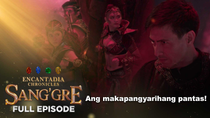 Thumbnail for Sang’gre: Ang makapangyarihang pantas! (Full Episode 193 - March 11, 2026) | Encantadia Chronicles