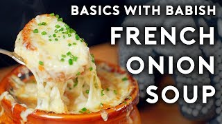 Thumbnail for French Onion Soup | Basics with Babish