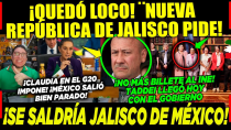 Thumbnail for MARTES! NUEVA REPUBLICA DE JALISCO ¡ALFARO ESTA LOCO! CLAUDIA NO SE LO VA PERMITIR CAMPECHANEANDO | Campechaneando