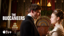 Thumbnail for The Buccaneers — Official Season 2 Trailer | Apple TV+ | Apple TV