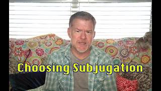 Thumbnail for Choosing Subjugation | Larken Rose