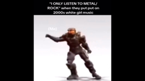 Thumbnail for "I ONLY LISTEN TO METAL/ ROCK" when they put put on 2000s white girl music | FunnyMemeSpot Backup