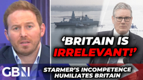 Thumbnail for 'The UK is now IRRELEVANT!' Starmer, Labour and Tories SLATED as Britain HUMILITATED on World Stage | GBNews