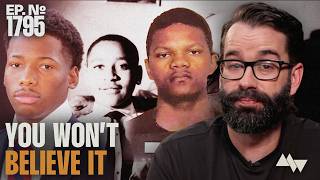 Thumbnail for They Lied About Karmelo Anthony. What Else Have They Lied About? | Ep. 1795 | Matt Walsh