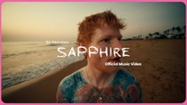 Thumbnail for Ed Sheeran - Sapphire (Official Music Video) | Ed Sheeran