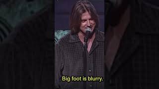 Thumbnail for Mitch Hedberg talks Bigfoot | Bigfoot