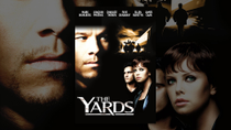 Thumbnail for The Yards | YouTube Movies