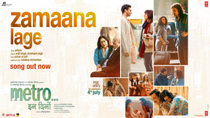 Thumbnail for Metro…In Dino: Zamaana Lage (Song) | Anurag Basu | Pritam | Arijit Singh, Shashwat S | Bhushan Kumar