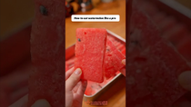 Thumbnail for Eat watermelon like a pro✨ #shorts | Guma Cook