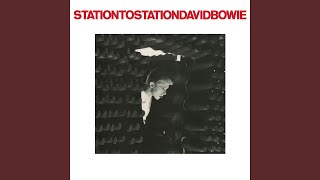 Thumbnail for Station to Station (2016 Remaster) | David Bowie - Topic