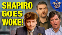 Thumbnail for “Woke Right” Ben Shapiro Rips Tucker For Interviewing Nick Fuentes! | The Jimmy Dore Show