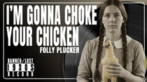Thumbnail for I'm Gonna Choke Your Chicken - BANNED Kentucky Folk Song (feat. Folly Plucker) | Dürty Needlëz Presents