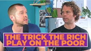 Thumbnail for The Trick The Rich Play On The Poor | Barry's Economics