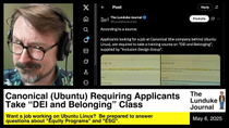Thumbnail for Canonical (Ubuntu) Requiring Applicants Take "DEI and Belonging" Class | The Lunduke Journal