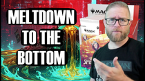 Thumbnail for The MELTDOWN Continues.  What this could mean for other releases. | MTG MOX MAN
