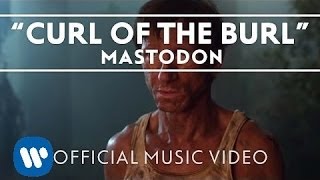 Thumbnail for Mastodon - Curl Of The Burl [Official Music Video] | Mastodon