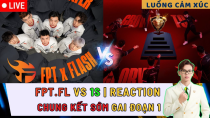 Thumbnail for TRỰC TIẾP: FPT x FLASH vs ONE STAR ESPORTS - CHUNG KẾT SỚM GĐ1 | LUỒNG CẢM XÚC NAMSENSEI | Namsensei