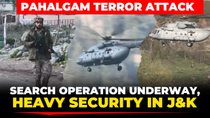 Thumbnail for LIVE: Pehalgam Terror attack | Heavy security in J&K | Search operation underway in Pehalgam |Army