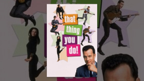 Thumbnail for That Thing You Do! | YouTube Movies