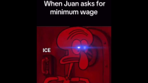 Thumbnail for When Juan asks for minimum wage | FunnyMemeSpot