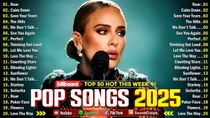Thumbnail for Maroon 5, Rihanna, The Weeknd, Dua Lipa, Ed Sheeran, Bruno Mars, Adele 💥 Billboard Top 50 This Week | Trending Songs 2025