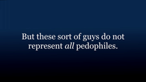 Thumbnail for The 10 Greatest Misconception about Pedophiles