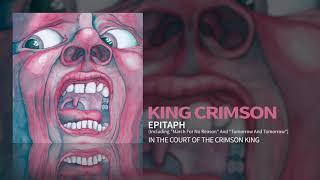 Thumbnail for King Crimson - Epitaph (Including "March For No Reason" and "Tomorrow And Tomorrow") | King Crimson