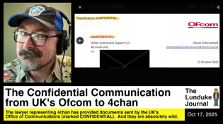 Thumbnail for The Confidential Communication from UK's Ofcom to 4Chan | The Lunduke Journal