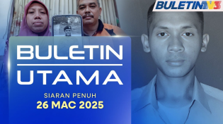 Thumbnail for Prebet Meninggal Dunia Akibat Hentakan Kuat Di Dada, Ada Unsur Dikasari | Buletin Utama, 26 Mac 2025 | Buletin TV3