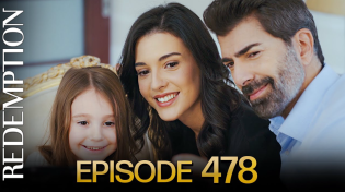 Thumbnail for Esaret 478. Bölüm | Redemption Episode 478