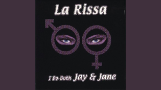 Thumbnail for I Do Both Jay and Jane (Rave Radio Edit) | LA RISSA - Topic
