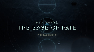 Thumbnail for Destiny 2 : The Edge of Fate Reveal Event | PlayStation