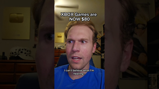 Thumbnail for XBOX Games are NOW $80 #shorts | jacobweeby