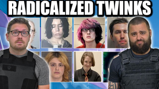 Thumbnail for Radicalized Murderous Internet Twinks - EP290
