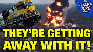 Thumbnail for HUGE COVERUP Over East Palestine Chemical Explosion! | The Jimmy Dore Show