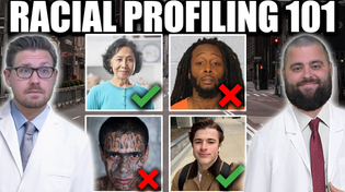 Thumbnail for EXPLAINED: Why Racial Profiling is OK - EP291