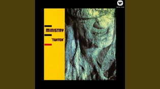 Thumbnail for Where You at Now? / Crash and Burn / Twitch (Version II) | Ministry - Topic