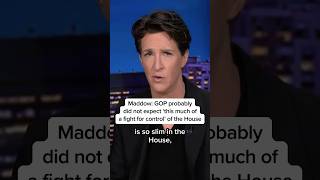 Thumbnail for Maddow: GOP probably didn't expect 'this much of a fight for control' of the House | MS NOW