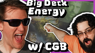 Thumbnail for Big Deck Energy w/ CGB | MTG Commander
