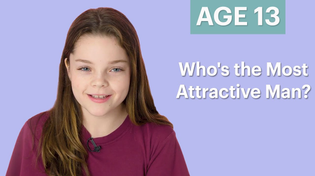 Thumbnail for 70 Women Ages 5-75 Answer: Who's the Most Attractive Man? | Glamour