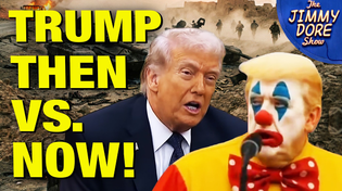 Thumbnail for Hilarious Compilation Of Trump Denouncing Middle East Wars as “”STUPID DISASTERS!”  | The Jimmy Dore Show