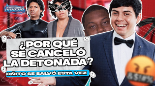 Thumbnail for ¿SE CANCELÓ LA DETONADA? OÑITO SE SALVA DE MILAGRO | CUIDANDO EL RANCHO