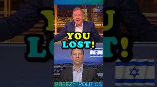 Thumbnail for Piers Confronts a Zio! 🔥🔥 #usa #israel #palestine #uk #europe #news #canada #congress #politics | Breezy Politics