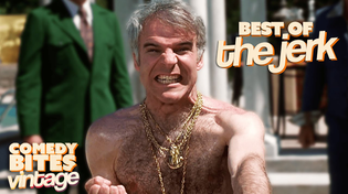 Thumbnail for Funniest Moments from The Jerk | Steve Martin | Comedy Bites Vintage