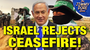 Thumbnail for Israel Rejects AMAZING Hamas Peace Offering! | The Jimmy Dore Show