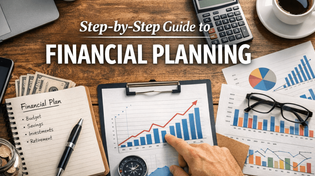 Thumbnail for A Step-by-Step Guide to Financial Planning 