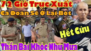 Thumbnail for Nóng / Trục Xuất Đoàn Minh Tuệ Ra Khỏi Ấn Độ Trong Vòng 72 Giờ | Lực Tàng