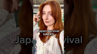 Thumbnail for Survival Hacks for Japan you MUST know | Megan and Ben