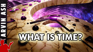 Thumbnail for Nobody Knows What TIME Really Is. But it might be this... | Arvin Ash