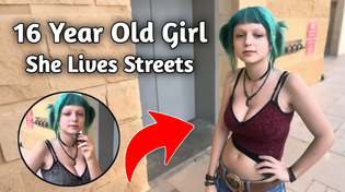 Thumbnail for 16 year old girl || Living On The Street || Homeless Girl Interview || homeless life 